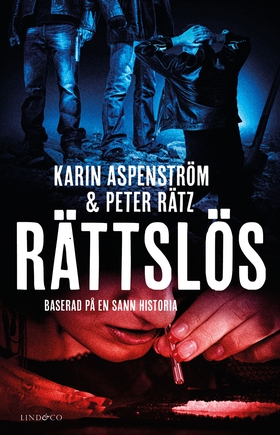 Rättslös (e-bok) av Karin Aspenström, Peter Rät