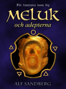 Meluk och adepterna (e-bok) av Alf Sandberg