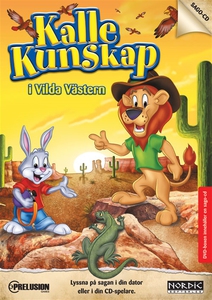 Kalle Kunskap i Vilda Västern (ljudbok) av Gam