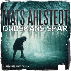 Ondskans spår (ljudbok) av Mats Ahlstedt