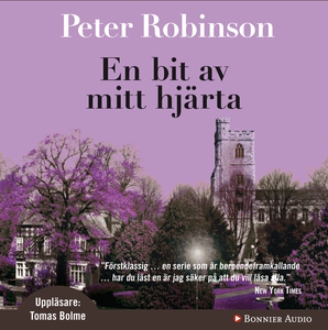 En bit av mitt hjärta (ljudbok) av Peter Robins