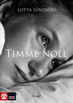 Timme noll (e-bok) av Lotta Lundberg