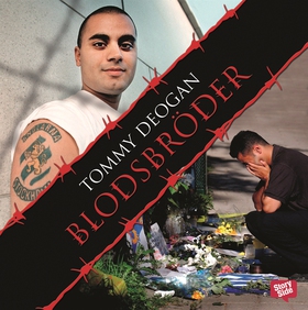 Blodsbröder (ljudbok) av Tommy Deogan