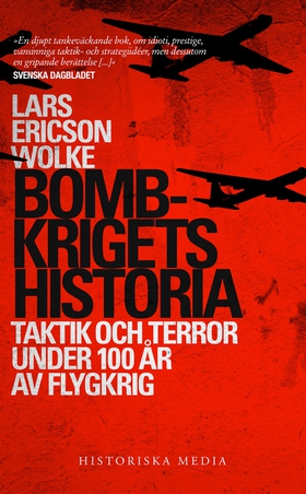 Bombkrigets historia: Taktik och terror under 1