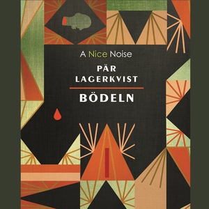 Bödeln (ljudbok) av Pär Lagerkvist