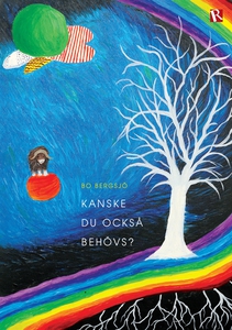 Kanske du också behövs? (e-bok) av Bo Bergsjö