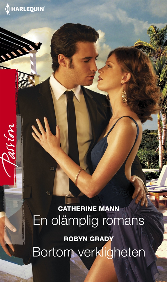 En olämplig romans/Bortom verkligheten