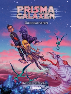 Prismagalaxen 2 - Ökensafarin (e-bok) av Ingrid