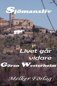 Sjömansliv 10 - Livet går vidare (e-bok) av Gör