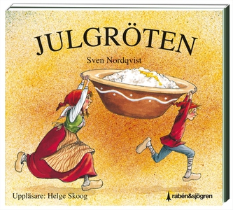 Julgröten (ljudbok) av Sven Nordqvist