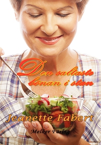 Den saltaste bönan i stan (e-bok) av Jeanette F