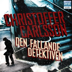 Den fallande detektiven (ljudbok) av Christoffe