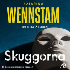 Skuggorna (ljudbok) av Katarina Wennstam