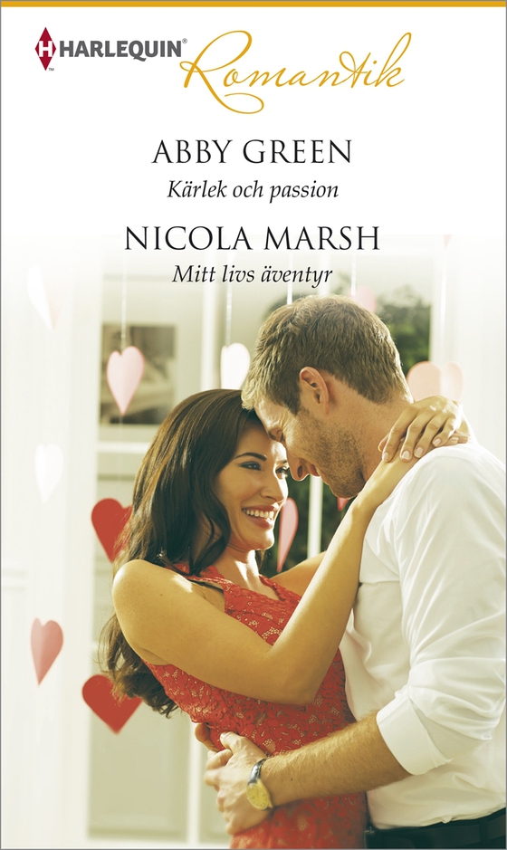 Kärlek och passion/Mitt livs äventyr (e-bok) av Abby Green