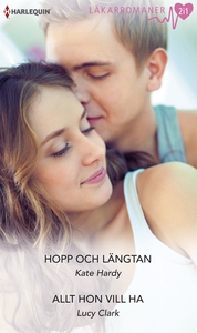Hopp och längtan/Allt hon vill ha (e-bok) av Ka