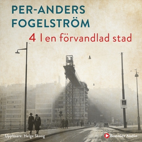 I en förvandlad stad (ljudbok) av Per Anders Fo