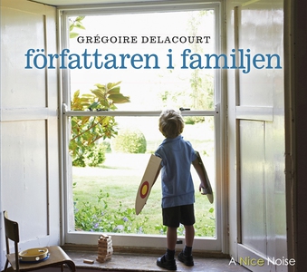Författaren i familjen (ljudbok) av Gregoire De
