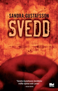 Svedd (e-bok) av Sandra Gustafsson