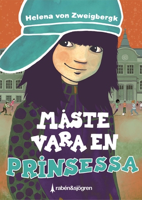 Måste vara en prinsessa (e-bok) av Helena von Z