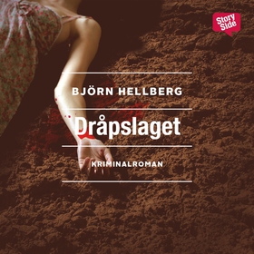Dråpslaget (ljudbok) av Björn Hellberg