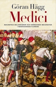 Medici : Miljonärer, maktspelare, mecenater och mördare