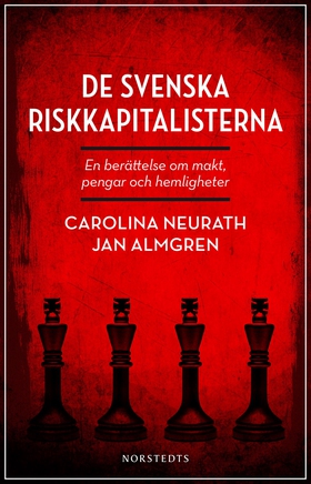 De svenska riskkapitalisterna (e-bok) av Caroli