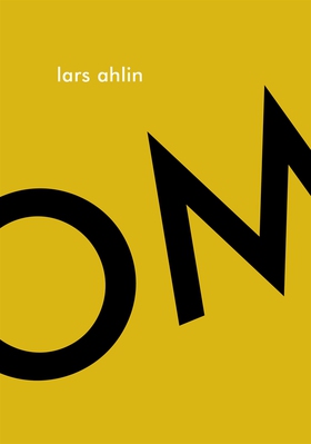Om (e-bok) av Lars Ahlin, Gunnar D. Hansson
