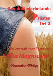 Den dubbelarbetande prästen - Del 2 (e-bok) av