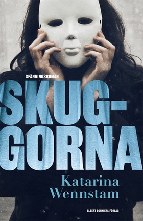 Skuggorna (e-bok) av Katarina Wennstam