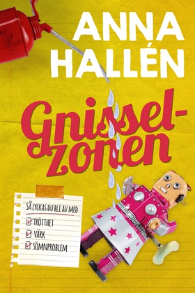 Gnisselzonen (e-bok) av Anna Hallén