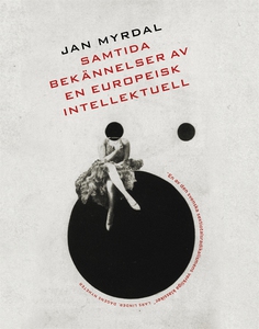 Samtida bekännelser av en europeisk intellektue