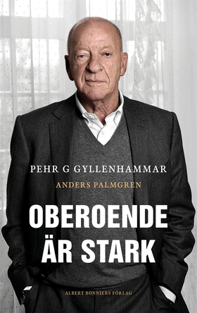 Oberoende är stark (e-bok) av Anders Palmgren, 