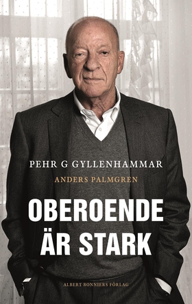 Oberoende är stark (e-bok) av Anders Palmgren,