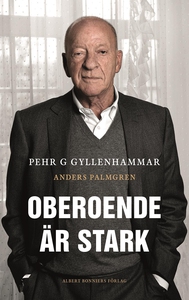 Oberoende är stark (e-bok) av Anders Palmgren,