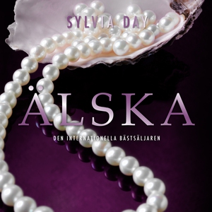 Älska (ljudbok) av Sylvia Day