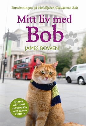 Mitt liv med Bob (e-bok) av James Bowen