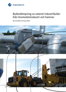 Bullerdämpning av externt industribuller från l