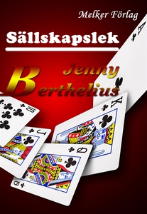 Sällskapslek (e-bok) av Jenny Berthelius