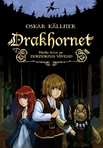 Drakhornet (e-bok) av Oskar Källner