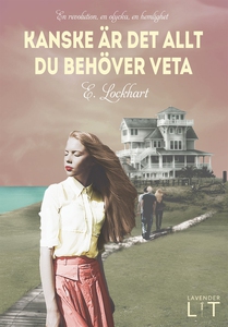Kanske är det allt du behöver veta (e-bok) av E