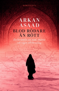 Blod rödare än rött (e-bok) av Arkan Asaad