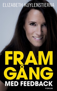 Framgång med feedback (e-bok) av Elizabeth Kuyl