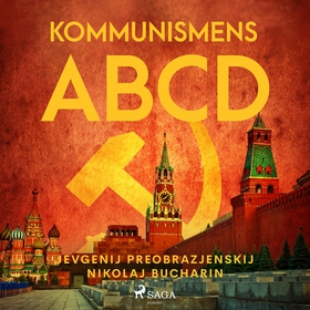 Kommunismens ABCD (ljudbok) av Nikolaj Bucharin