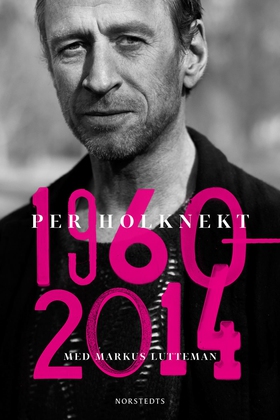 Per Holknekt 1960-2014 (e-bok) av Markus Luttem