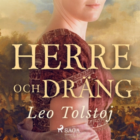 Herre och Dräng (ljudbok) av Leo Tolstoj, Lev T