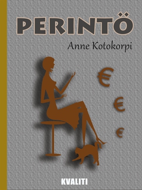 Perintö (e-bok) av Anne Kotokorpi