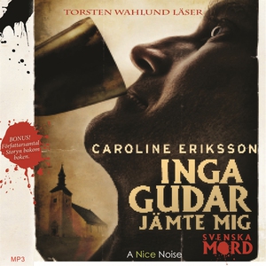 Inga gudar jämte mig (ljudbok) av Caroline Erik