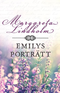 Emilys porträtt (e-bok) av Margareta Lindholm