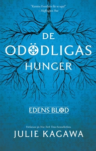 De odödligas hunger (e-bok) av Julie Kagawa