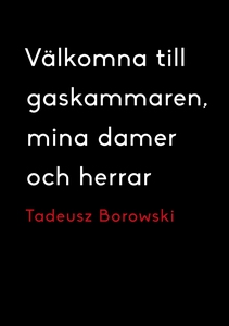 Välkomna till gaskammaren, mina damer och herra